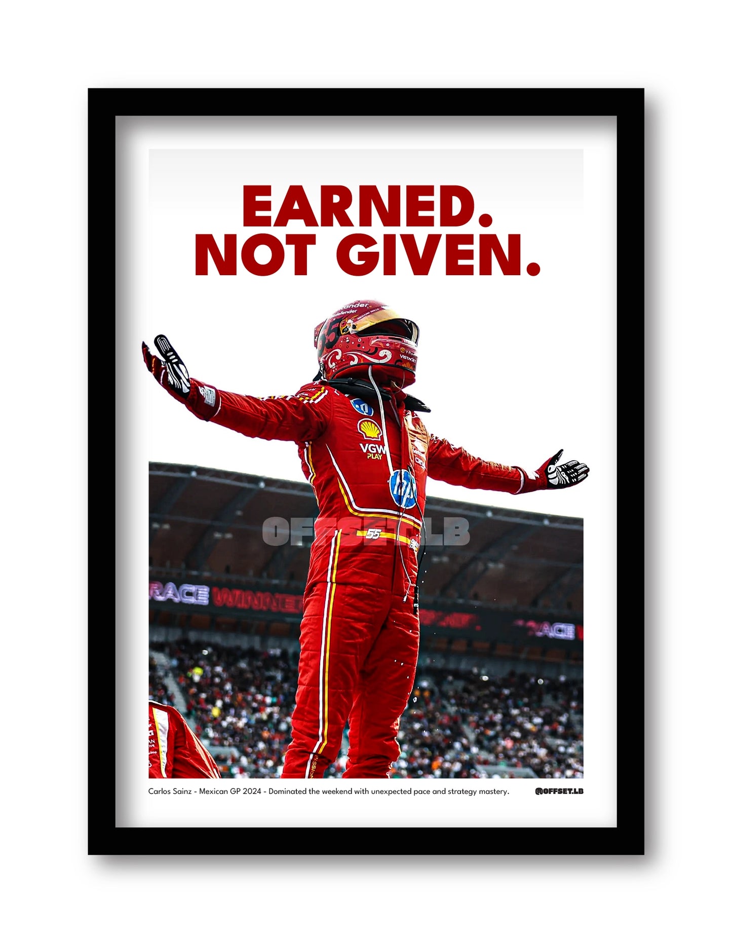 Carlos Sainz - "Earned Not Given"
