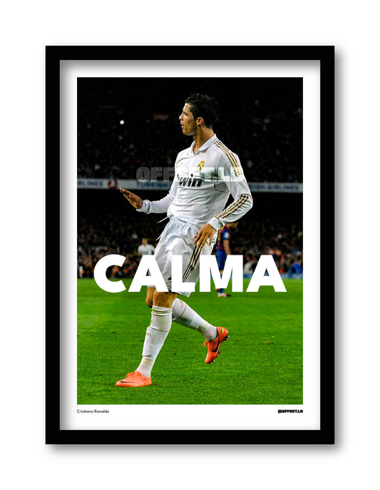 Cristiano Ronaldo - "Calma"