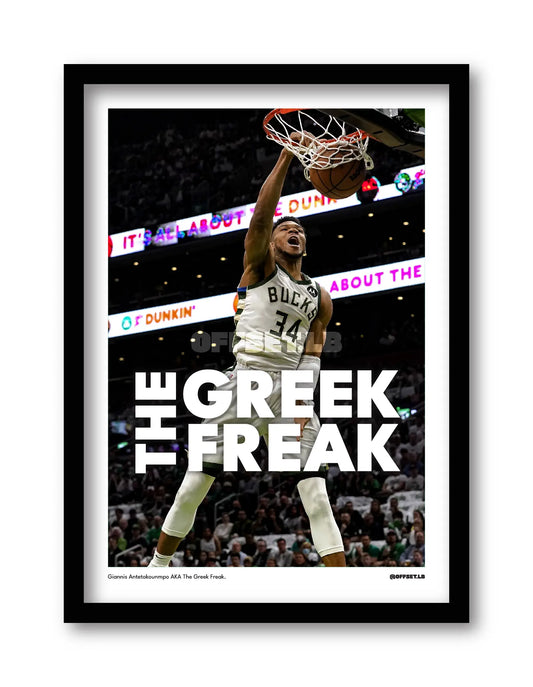 "THE GREEK FREAK" - Giannis Antetokounmpo