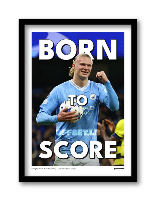 Erling Haaland - "Born To Score"