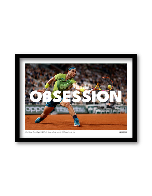 Raphael Nadal - "Obsession"