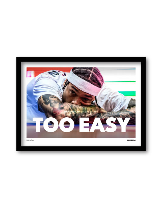 Zach Lofton - "Too Easy"